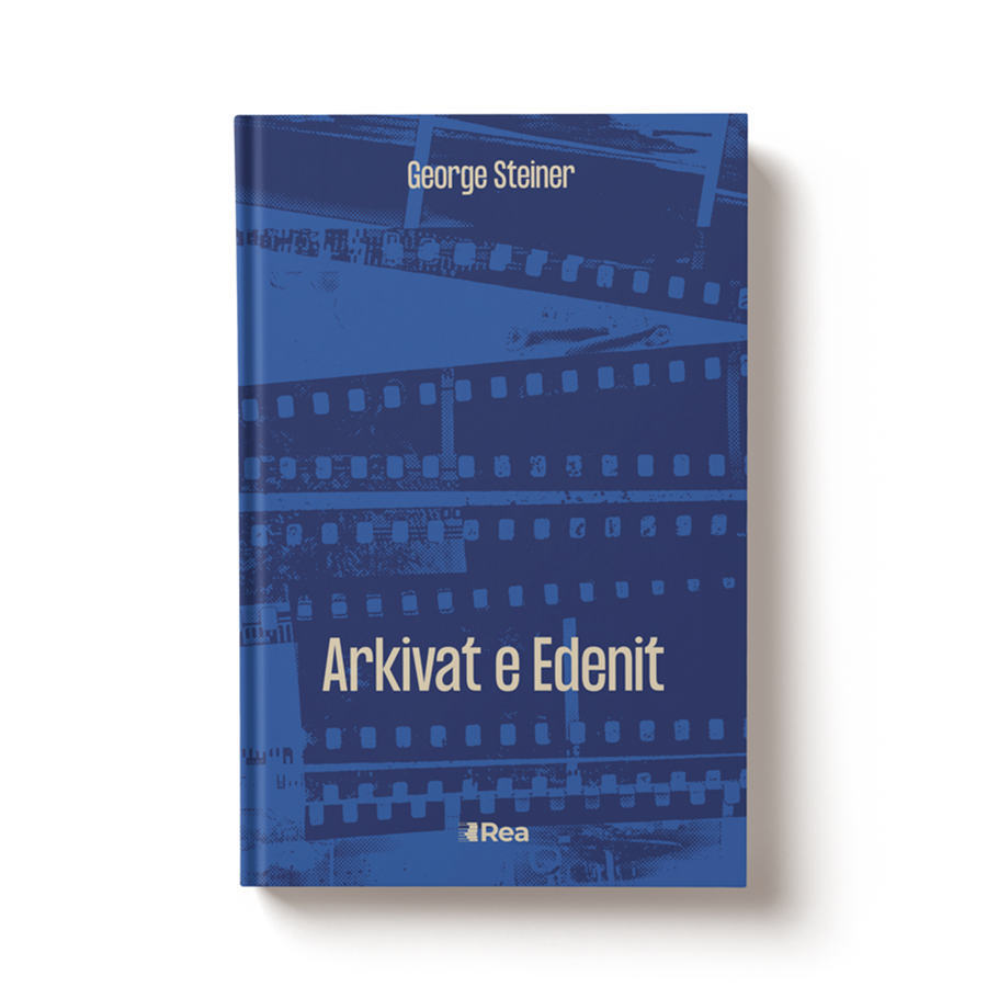 Arkivat e Edenit, George Steiner