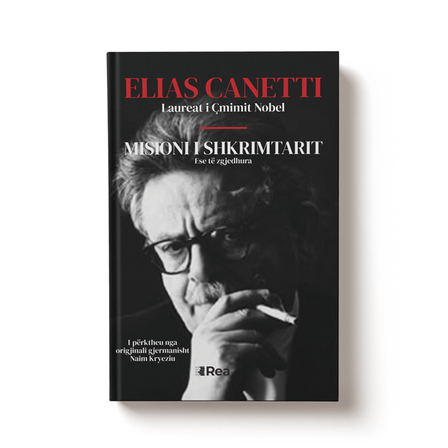 Misioni i shkrimtarit, Elias Canetti